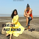 Light - Leave The Past Behind