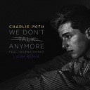 Charlie Puth feat Selena Gomez - Charlie Puth feat Selena Gomez We Don 039 t Talk Anymore Lash…