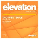 Moonrise Temple - Fairytale Original Mix