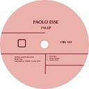 Paolo Esse - I m Crazy Original Mix
