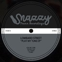 Lombard Street - Stabby Original Mix