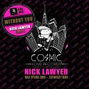 Nick Lawyer - Without You Original Mix