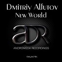 Dmitriy Alfutov - New World Original Mix