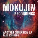 Paul Robinson - Shut It Down Original Mix