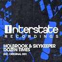Holbrook Skykeeper - Dozen Times Original Mix