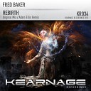 Fred Baker - Rebirth Adam Ellis Remix Edit