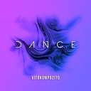 Vitokompozito - Dance