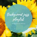 Background Jazz Playlist - Sun