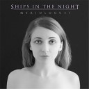 Ships In The Night - Limb from Limb