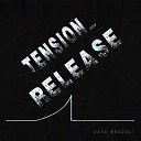 Dave Bregoli - Tension And Release