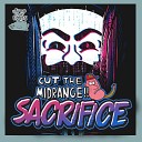 Cut The Midrange - Sacrifice Original Mix