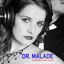 Dr Malade - Pour un instant