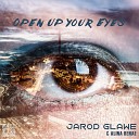 Jarod Glawe Alina Renae - Open Up Your Eyes