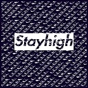 Stayhigh - Backwood