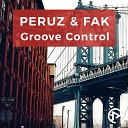 Peruz Fak - Groove Control Original Mix