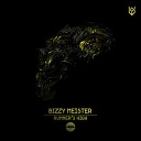 Bizzy Meister - Legacy of Rage Original Mix