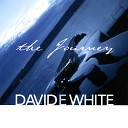 David E White - What Does it Take