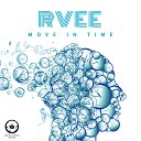 R Vee - Never Too Late Original Mix