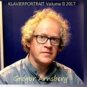 Gregor Arnsberg - Das wohltemperierte Klavier I No 8 Prelude and Fugue in E Flat Minor BWV 853 I…