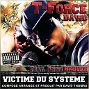 T Force Dawgn feat Angie Brown - Victime du syst me