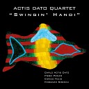 Actis Dato Quartet - El Comandante Original Version