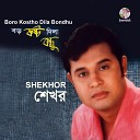 Shekhor - Shudhu Mukher Kotha