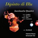 Jazzinaria Quartet - Piove Ciao ciao bambina Original Version