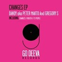 Dandy aka Peter Makto and Gregory S - Changes Original Mix