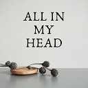 Ernie Wong - All In My Head