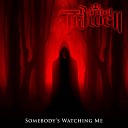 Daniel Tidwell - Somebody s Watching Me Metal Version