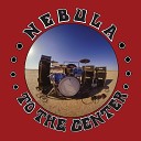 Nebula - Come Down