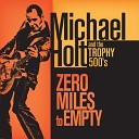 Michael Holt the Trophy 500s - Every Night and Every Day Live