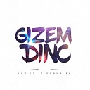Gizem Dinc - How Is It Gonna Be Instrumental Version