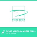 DENIS KENZO ANGEL FALLS - RUN AWAY ORIGINAL MIX WWW 4CLUBBERS PL BY…
