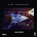 Jean Cyrille - Live Fast Die Young