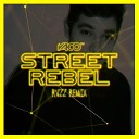 YACO DJ - Street Rebel RVZZ Remix