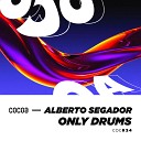 Alberto Segador - Happy Break Original Mix