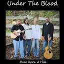 Under The Blood feat Angie Sutherland - Oh What a Day