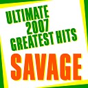 Savage - Don t You Want Me Radio Version