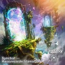 Syncbat Kwasniewski Stanislaw - Fantasy Original Mix