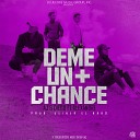 AJ Diego feat Alexandre - Deme un Chance