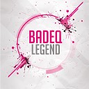 BadEQ - Legend Original Mix