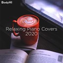 BodyHI Piano - You Should Be Sad Piano Sleep Mix