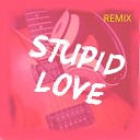 Vito Astone - Stupid Love Remix
