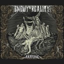 Enemy of Reality - Afraid No More