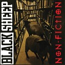 Black Sheep - Non Fiction Intro
