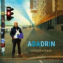 Adadrin - Reise