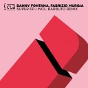 Danny Fontana Fabrizio Murgia - Super Barbuto Remix