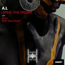 A L - Living The Dream