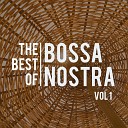 Bossa Nostra - INVERNO CYBOPHONIA BOSSA N FUNK RMX